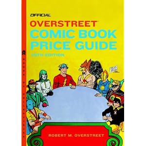 Click here to buy The Official Overstreet Comic Book Price Guide, 39th Edition by Robert M. Overstreet.