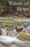 Waters of Hope: From Vision to Reality in Himalaya-Ganga Development Corporation