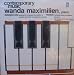 Classical Music : Wanda Maximilien,piano Plays Dallapiccola (complete works for solo piano) & Moevs (Fantasia;Phoenix & Una Collana)