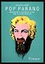 Pop parano : Introduction � l'histoire de la peur dans la culture populaire
