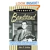 American Bandstand: Dick Clark and the Making of a Rock 'n' Roll Empire