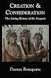Creation and Confederation: The Living History of the Iroquois