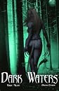 Dark Waters (Volume 1)