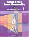 Anatomie fonctionnelle : Tome 2, Memb...