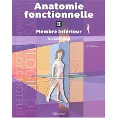 Anatomie fonctionnelle : Tome 2, Membre inf�rieur