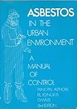 Asbestos in the urban environment : a manual of control