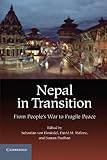 Nepal in transition : from people's war to fragile peace