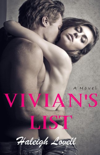 Vivian's List (Erotic Romance) (Vol. 1) by Haleigh Lovell Vivian's List (Erotic Romance) (Vol. 1) by Haleigh Lovell