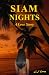 Siam Nights: A Love Story