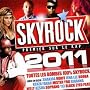 Skyrock 2011 (2 CD) ~ Compilation