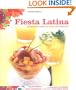 Fiesta Latina: Fabulous Food for Sizzling Parties