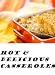 Books : Hot & Delicious Casseroles