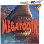 Megatooth