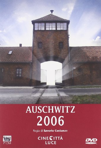 Auschwitz 2006
