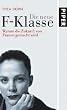 Die neue F-Klasse.Warum die Zukunft von Frauen gemacht wird