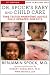 Dr. Spock's Baby and Child Care, 9th Edition