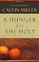 A Hunger for the Holy