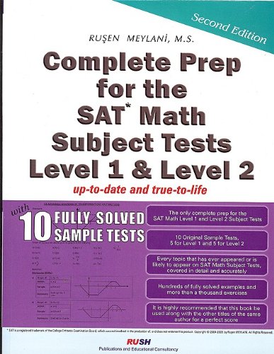 Complete Prep for the SAT Math Subject  Tests Level 1 and Level 2 with 10 Fully Solved Sample Tests