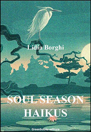 Soul Season Haikus (Italian Edition)