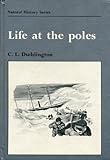 Life at the Poles