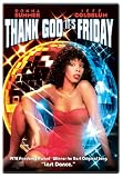 Thank God It`s Friday