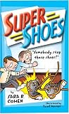 Super Shoes