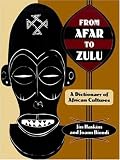 From Afar to Zulu: African Cultures