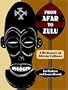 From Afar to Zulu: A Dictionary of African Cultures