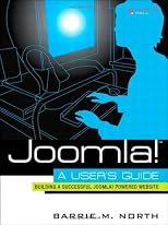 Joomla! a User's Guide: A User's Guide