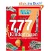 777 Fragen & Antworten f�r Kinder: Wissen f�r Kinder in Fragen und Antworten