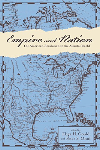 Empire and Nation (Anglo-America in the Transatlantic World)