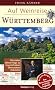 Auf Weinreise - W�rttemberg