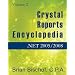 Crystal Reports Encyclopedia Volume 2: .NET 2005/2008