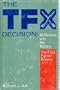 THE TFX DECISION: McNamara and the Military