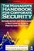 The Manager's Handbook for Corporate Security: Establishing and Managing a Successful Assets Protection Program