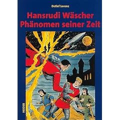 Hansrudi W�scher - Ph�nomen seiner Zeit