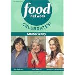 Food Network Celebrates! Mothers Day