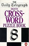 The Penguin Book of Daily Telegraph Crosswords 08 (Daily Telegraph Crossword)