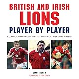 British and Irish Lions player by player