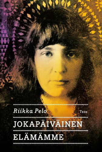 Jokapäiväinen elämämme (Finnish Edition)