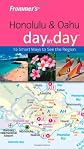 Frommer's Honolulu & Oahu Day by Day (Frommer's Day by Day)
