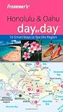 Frommer's Honolulu & Oahu Day by Day (Frommer's Day by Day - Pocket)