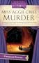 Miss Aggie Cries Murder (Misadventure of Miss Aggie Mystery Series, No. 2 / Heartsong Presents Mysteries)