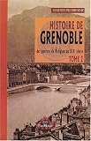 Histoire de Grenoble (Tome 2) T02