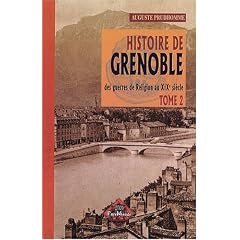 Histoire de Grenoble (Tome 2 : des guerres de religion au XIXe si�cle)