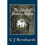 the ghost of birkley manor