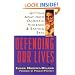 Defending Our Lives: Getting Away From Domestic Violence & Staying Safe