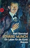 Edvard Munch. Ein Leben f&uuml;r die Kunst: Roman (insel taschenbuch) - Ketil Bj&oslash;rnstad