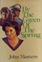 By the Green of the Spring: A Novel (Loss of Eden)