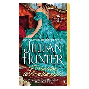 Forbidden to Love the Duke by Jillia Hunter